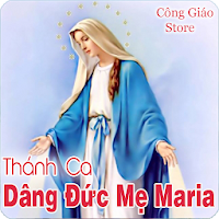 Thánh Ca Dâng Đức Mẹ Maria