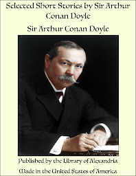 Icon image Selected Short Stories by Sir Arthur Conan Doyle