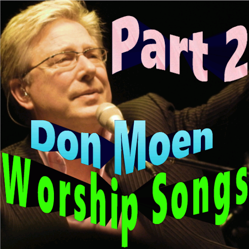 Worship Songs Don Moen Part 2 Screen 2