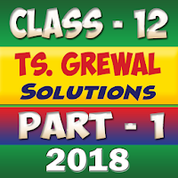 Account Class-12 Solutions (TS Grewal Vol-1) 2018
