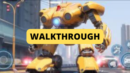 Robot War Tranform Walkthrough