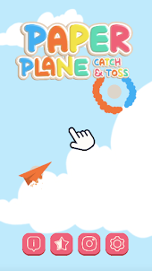 Paper Plane: Catch And Toss