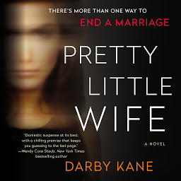 Icon image Pretty Little Wife: A Novel