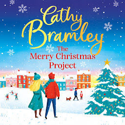Icon image The Merry Christmas Project: The feel-good festive read from the Sunday Times bestseller
