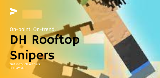 DH Rooftop Snipers