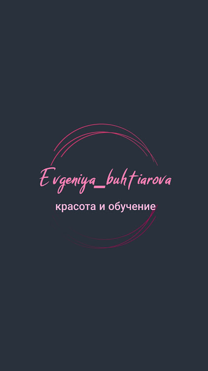 Evgeniya Buhtiarova - 5.1.2 - (Android)