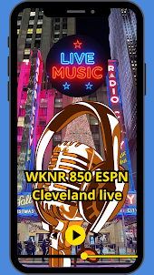 WKNR 850 ESPN Cleveland live