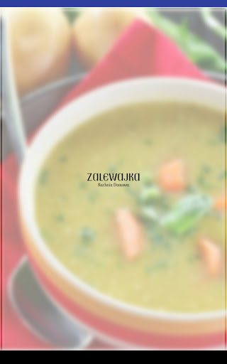 Zalewajka Kuchnia Domowa