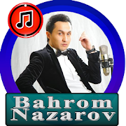 Bahrom Nazarov qo'shiqlari 2020