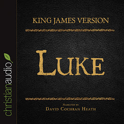 صورة رمز Holy Bible in Audio - King James Version: Luke