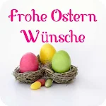 Cover Image of Download Frohe Ostern Wünsche  APK