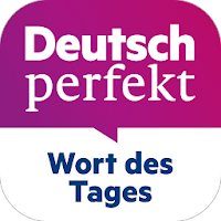 Wort des Tages: Deutsch - Vokabeln lernen