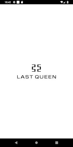 Android application LAST QUEEN screenshort