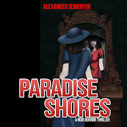 Значок приложения "Paradise Shores: A Noir Horror Thriller"