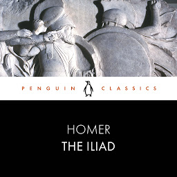 Icon image The Iliad: Penguin Classics
