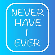 Never Have I Ever - Party