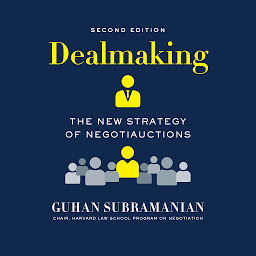 Icon image Dealmaking: The New Strategy of Negotiauctions (Second Edition)