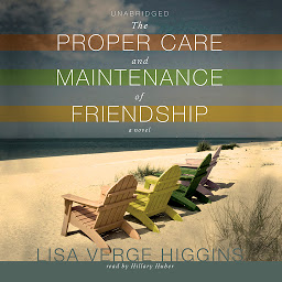 Icon image The Proper Care and Maintenance of Friendship