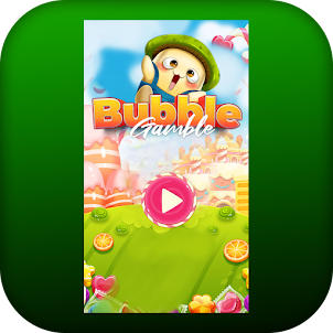 Bubble Gamble