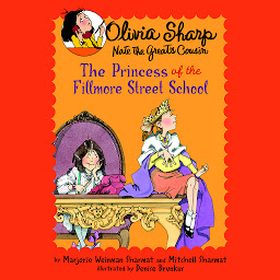 Piktogramos vaizdas („The Princess of the Fillmore Street School“)