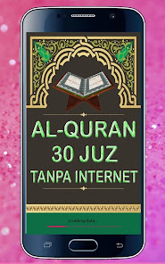 Al Quran 30 Juz Tanpa Internet 1.1 APK + Mod (Unlimited money) untuk android