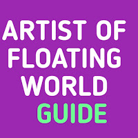 Artist of floating world-Guide
