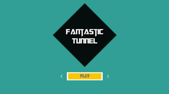 Fantastic Tunnel