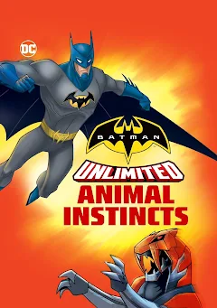 Batman Unlimited: Animal Instincts - Mga Pelikula sa Google Play