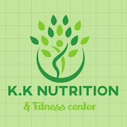 K.K NUTRITION & Fitness Center