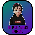 Cover Image of डाउनलोड DJ Upin Tanam Ubi 2021 1.0 APK
