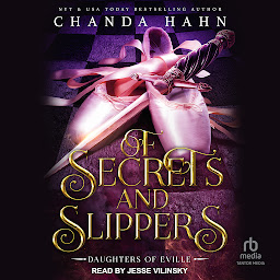 Icon image Of Secrets and Slippers