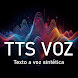 TTS VOZ - Androidアプリ