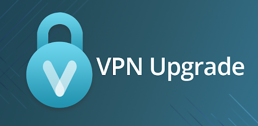 Vpn Upgrade Fast Vpn Proxy Google Play のアプリ