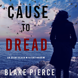 「Cause to Dread (An Avery Black Mystery—Book 6)」圖示圖片