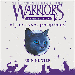Icon image Warriors Super Edition: Bluestar's Prophecy
