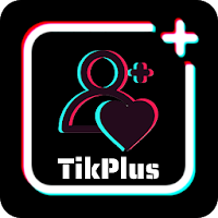 TikPlus for tik tok followers likes fans