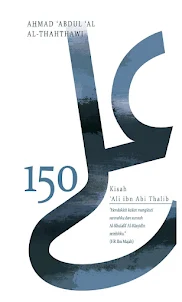 150 Kisah Ali Ibn Abi Thalib