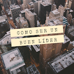 Cover Image of Download Como Ser un Buen Líder 1.1 APK