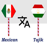 Cover Image of Télécharger Mexican To Tajik Translator  APK