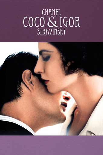 Coco Chanel & Igor Stravinsky Movie Posters From Movie Poster Shop