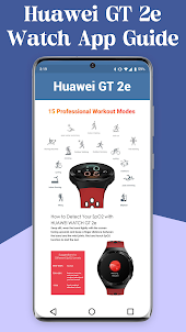 Huawei GT 2e Watch App guide