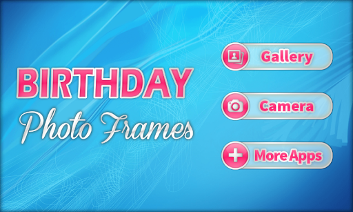 Birthday Photo Frames
