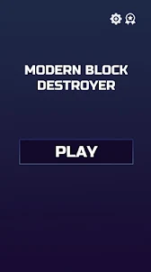 Modern Block Destroyer