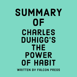 Icon image Summary of Charles Duhigg's The Power of Habit