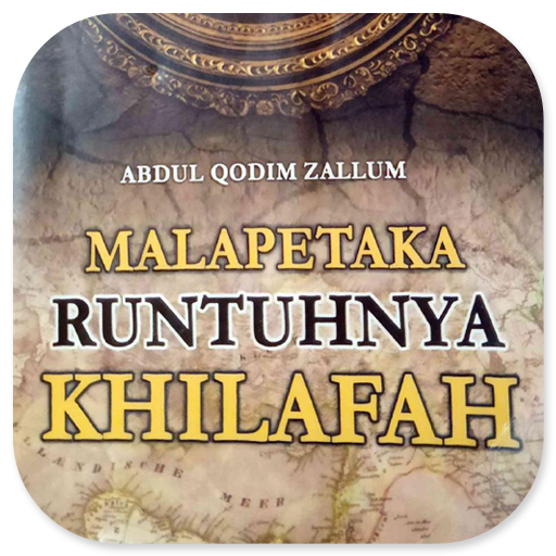 Malapetaka Runtuhnya Khilafah logo