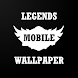 Mobile Wallpaper Legends
