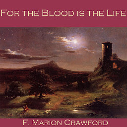 Icon image For the Blood is the Life