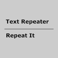 Text Repeater  Repeat It