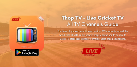 Thop TV - Live Cricket TV Hint