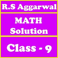 RS Aggarwal Class 9 Math Solution